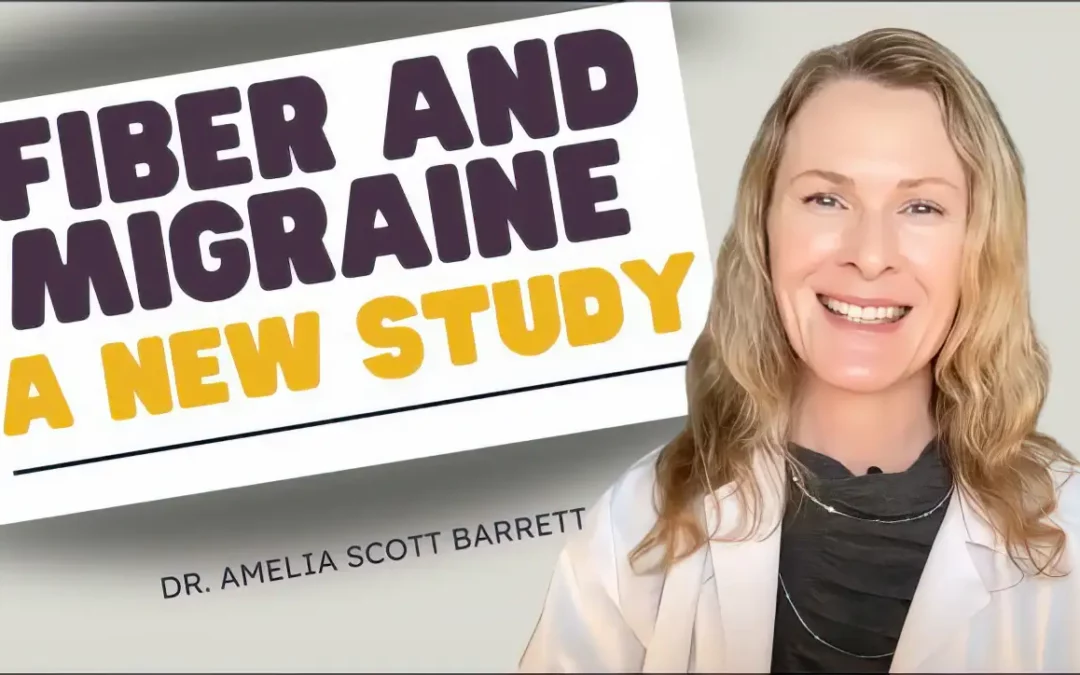 “The Connection Between Fiber and Migraine: New Study”